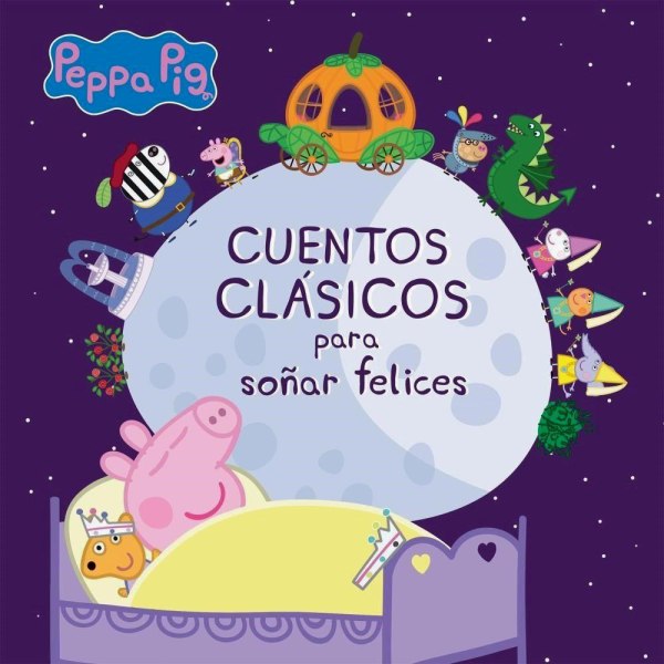 Peppa Pig Cuentos Clasicos Para Soñar Felices