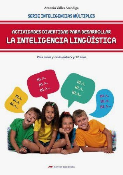 Actividades Divertidas Para Desarrollar La Inteligencia Linguistica 9 y 12 Años