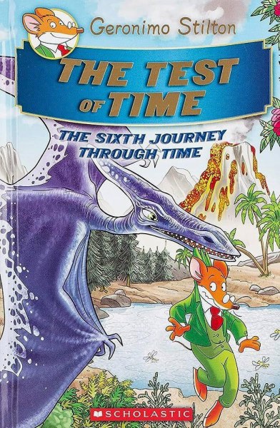 The Test Of Time Geronimo Stilton