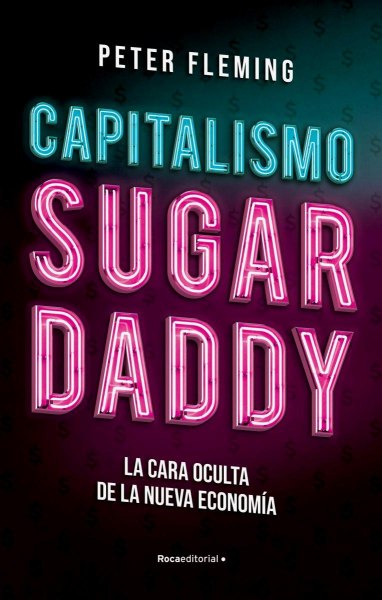 Capitalismo Sugar Daddy