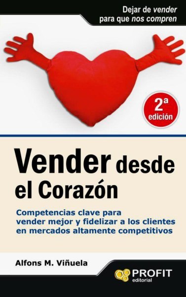 Vender Desde El Corazon