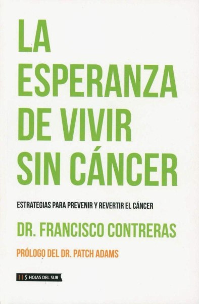 La Esperanza De Vivir Sin Cancer