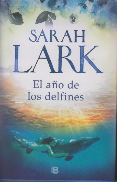 El Año De Los Delfines