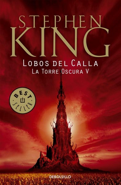 La Torre Oscura 5 - Lobos Del Calla
