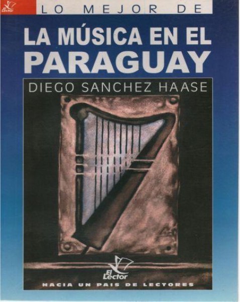 Col. Lo Mejor De La Musica En El Paraguay