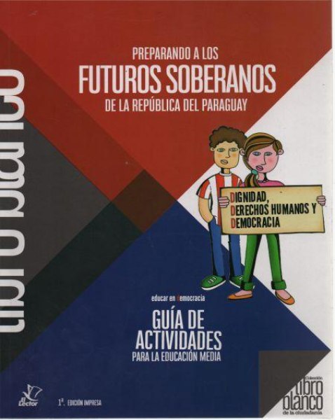 Preparando A Los Futuros Soberanos- Guia De Actividades