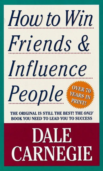 How To Win Friends & Influence People