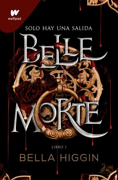 Belle Morte Libro 1
