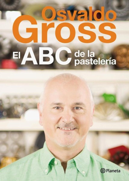 El Abc De La Pasteleria
