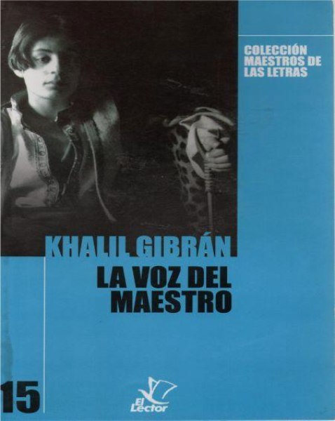 Col. Maestros De Las Letras 15 La Voz Del Maestro