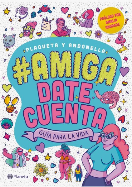Amiga Date Cuenta Guia Para La Vida