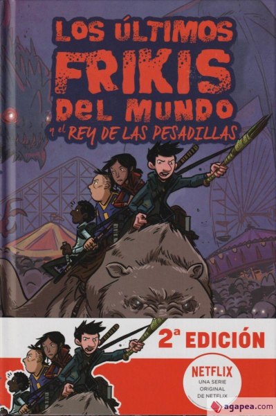 Los Ultimos Frikis Del Mundo y El Rey De Las Pesadillas 3