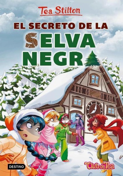 Tea Stilton 35 El Secreto De La Selva Negra