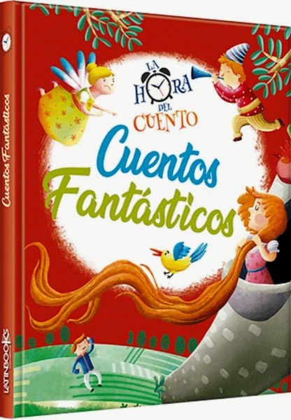 La Hora Del Cuento- Cuentos Fantasticos