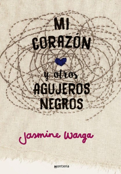 Mi Corazon y Otros Agujeros Negros
