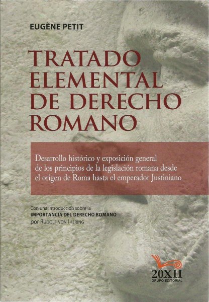 Tratado Elemental De Derecho Romano