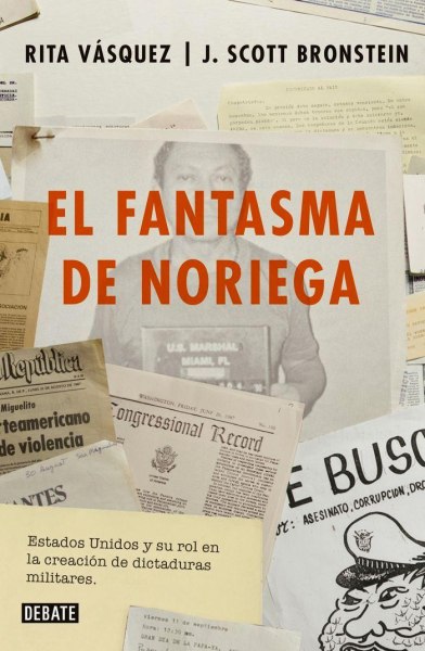El Fantasma De Noriega
