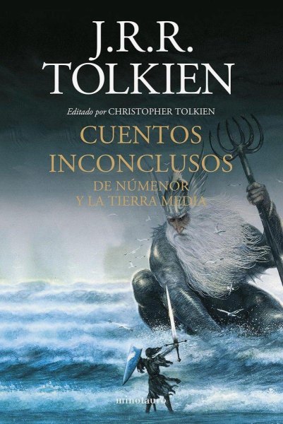 Cuentos Inconclusos De Numenor y La Tierra Media