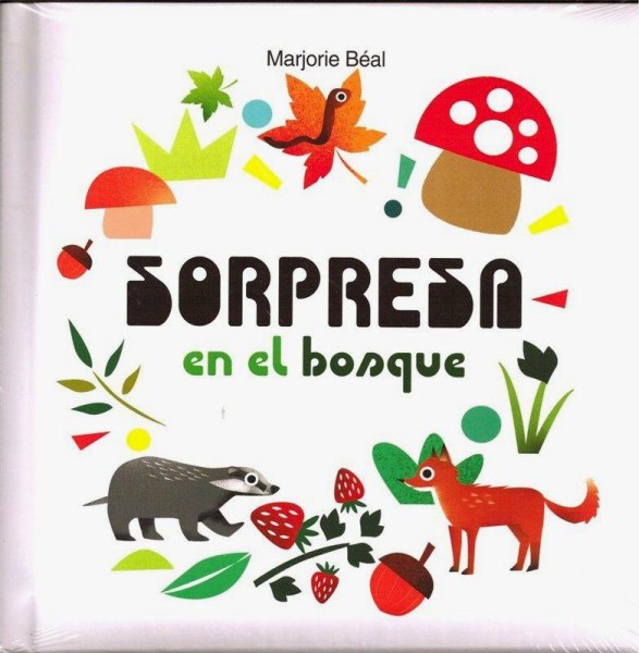 Sorpresa En El Bosque