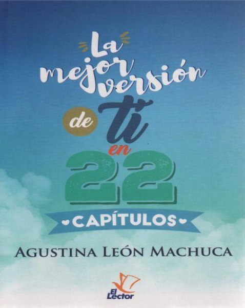 La Mejor Version De Ti En 22 Capitulos