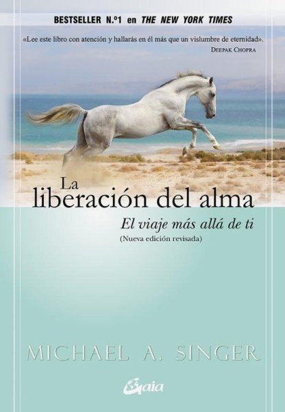 La Liberación Del Alma: El Viaje Más Allá De Ti Mismo