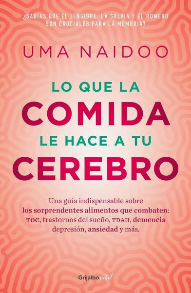 Lo Que La Comida Le Hace A Tu Cerebro