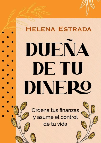 Dueña De Tu Dinero