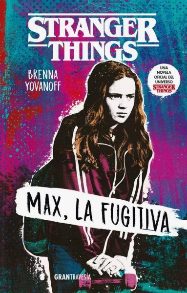 Stranger Things Max La Fugitiva