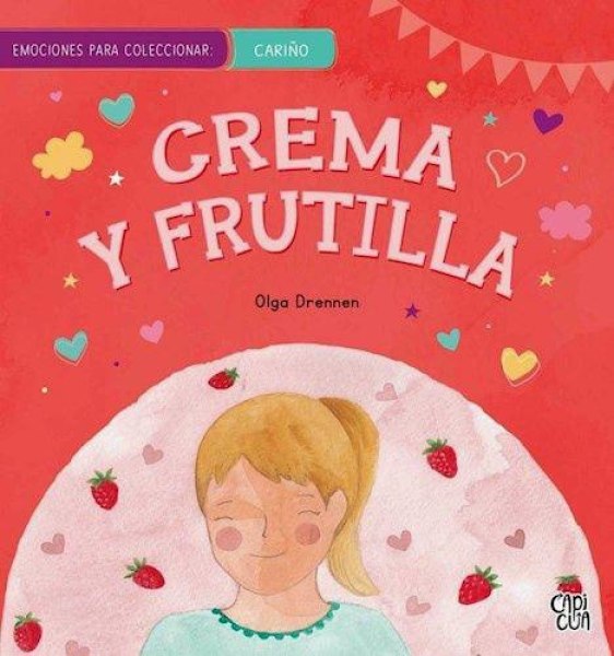 Emociones Para Coleccionar Cariño Rechazo