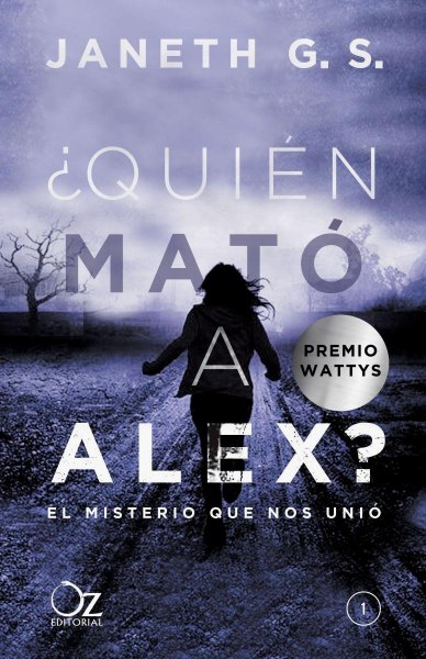 Quien Mato A Alex 1 El Misterio Que Nos Une