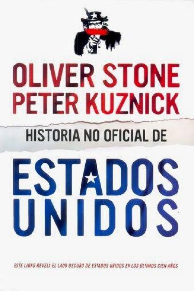 Historia No Oficial De Estados Unidos
