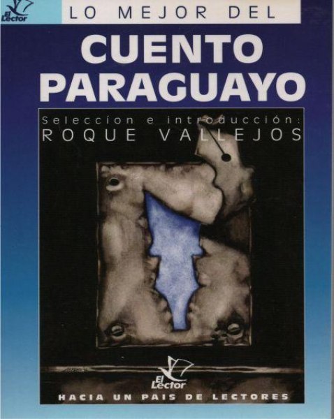 Col. Lo Mejor Del Cuento Paraguayo