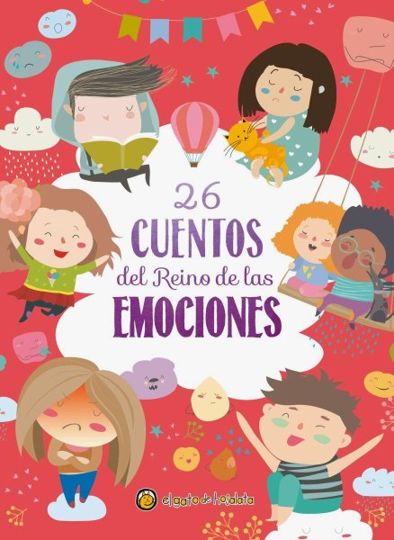 26 Cuentos Del Reino De Las Emociones