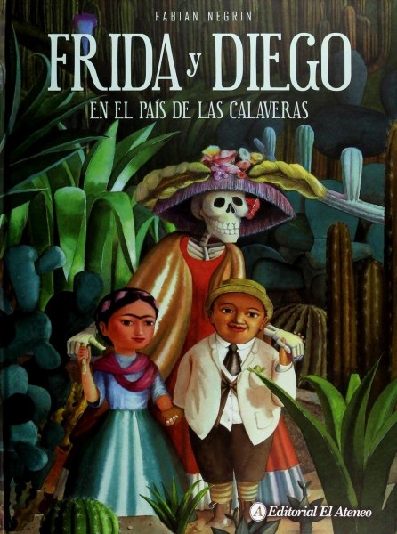 Frida y Diego En El Pais De Las Calaveras