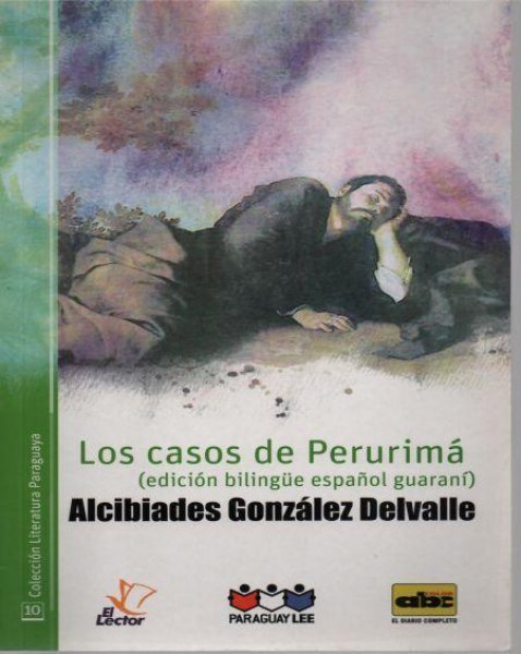 Col. Literatura Paraguaya 10 Los Casos De Perurima