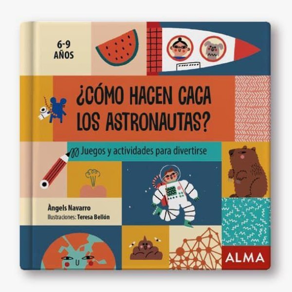 Como Hacen Caca Los Astronautas 6- 9 Años