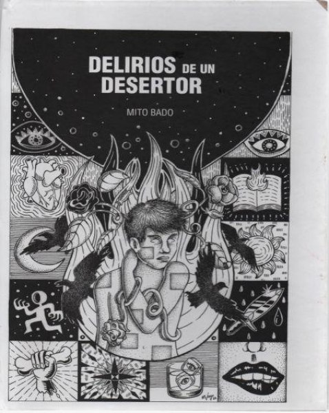 Delirios De Un Desertor
