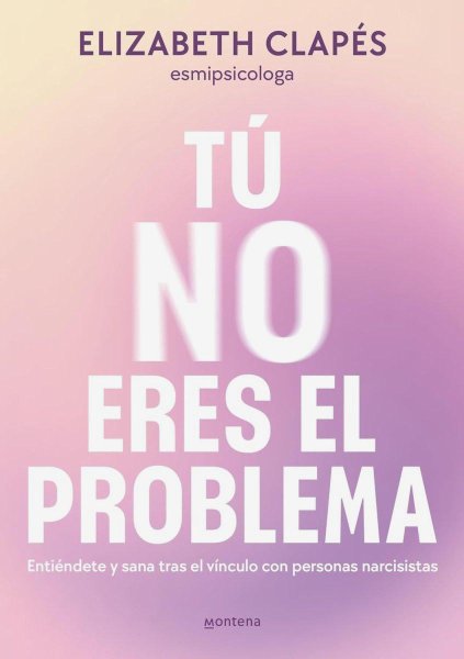 Tu No Eres El Problema
