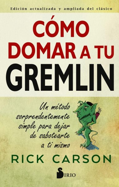 Como Domar A Tu Gremlin