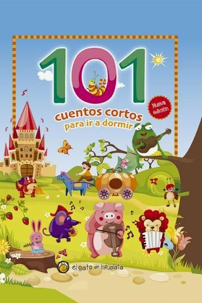 101 Cuentos Cortos Para Ir A Dormir