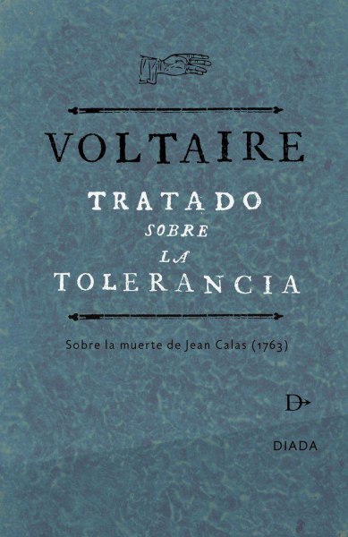 Voltaire Tratado Sobre La Tolerancia