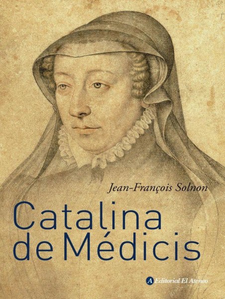 Catalina De Medicis