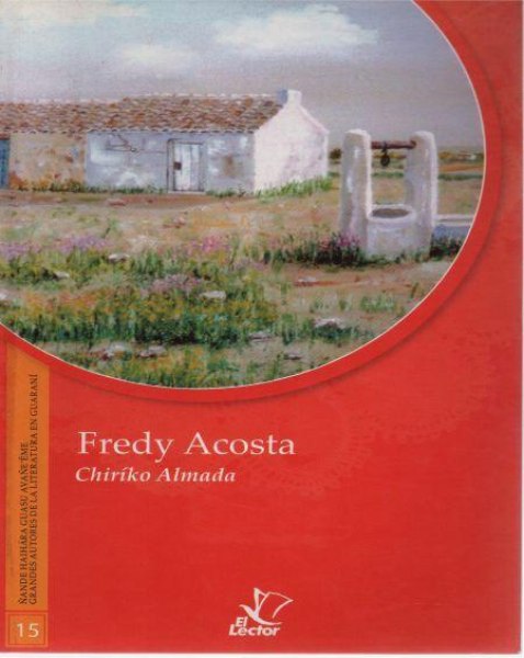 Col. Literatura En Guarani 15 Chiríko Almada