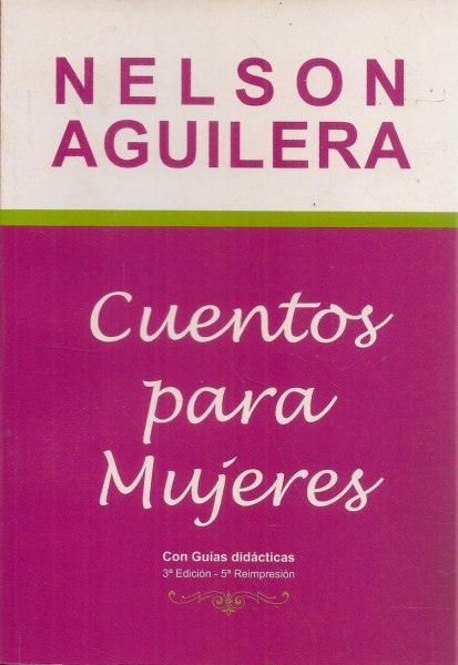 Cuentos Para Mujeres - Nelson Aguilera