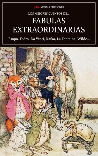 Los Mejores Cuentos De Fabulas Extraordinarias