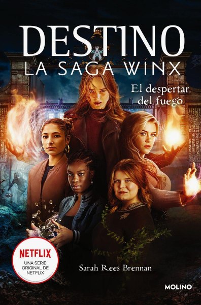 Destino La Saga Winx - El Despertar Del Fuego