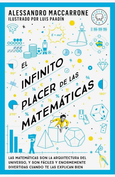 El Infinito Placer De Las Matematicas