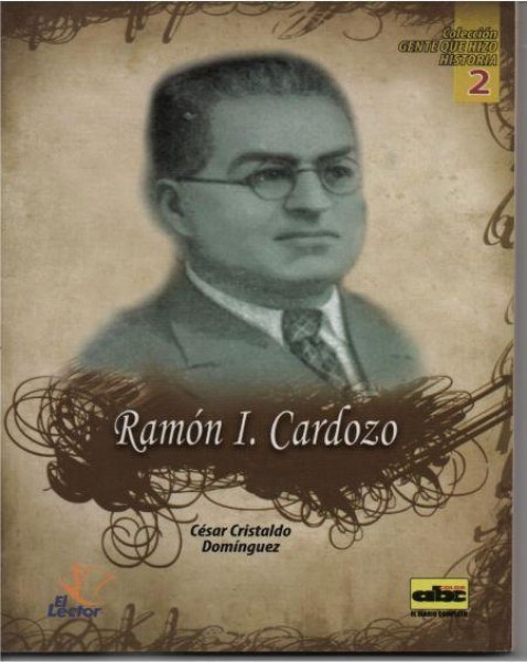 Col. Gente Que Hizo Historia 2 Ramon I. Cardozo
