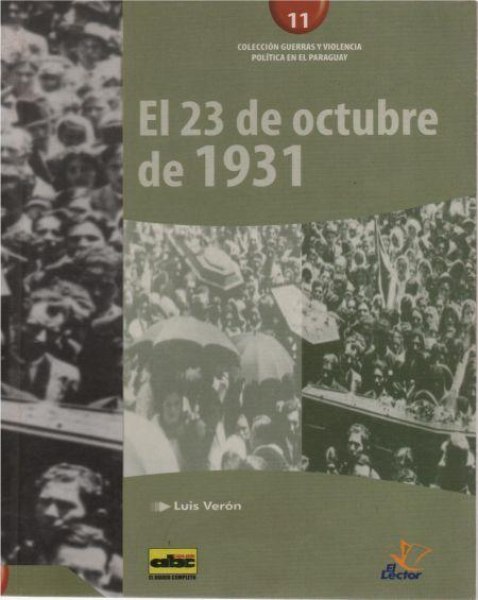 Col. Guerras y Violencia 11 El 23 De Octubre De 1931