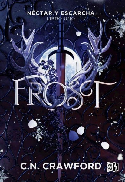 Frost Nectar y Escarcha Libro Uno